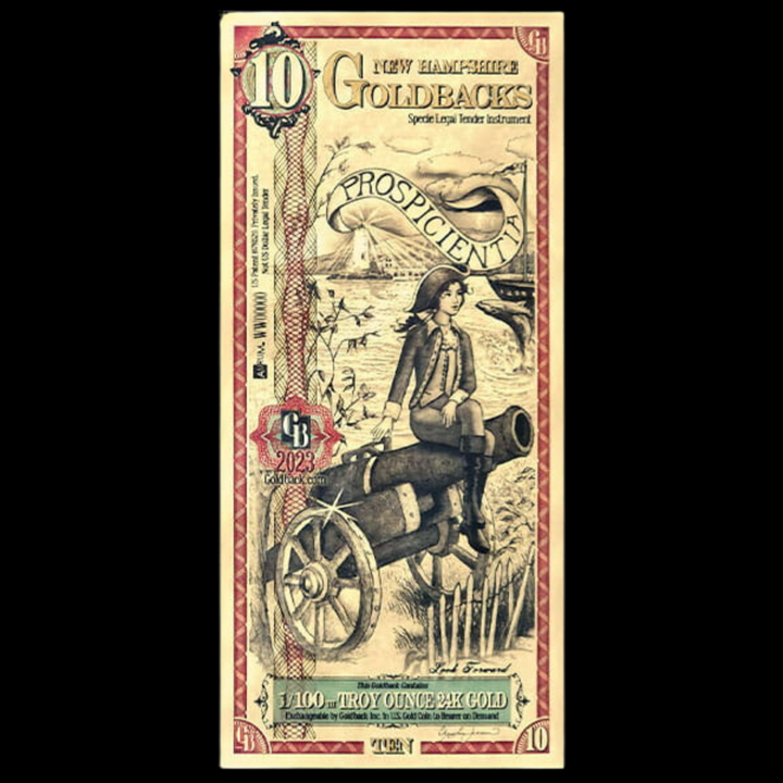 10 New Hampshire Goldback Note- Prospicientia