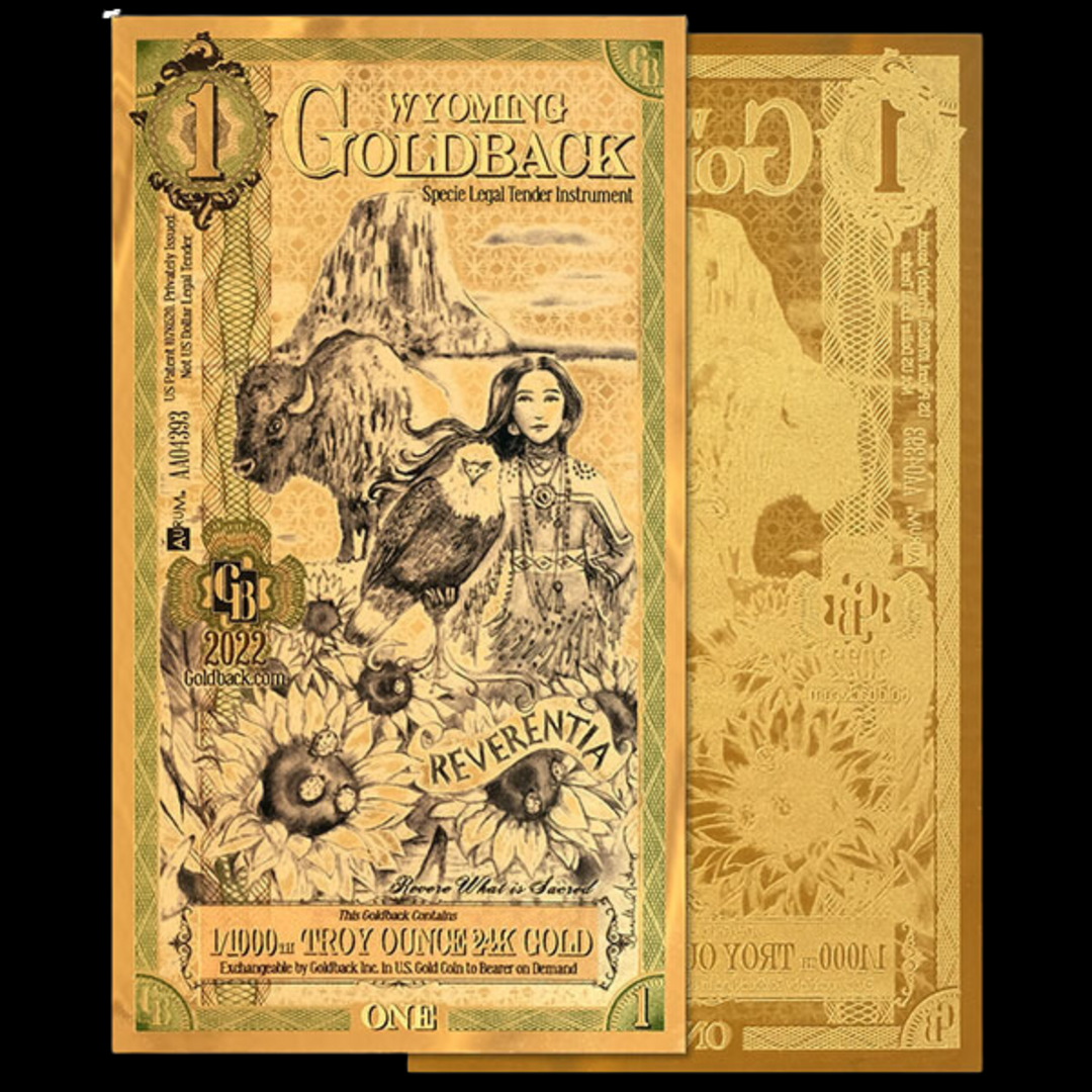 1 Wyoming Goldback Note - Reverentia