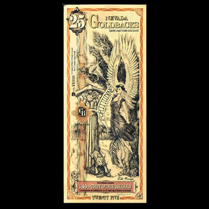 25 Nevada Goldback Note - Fortitudine