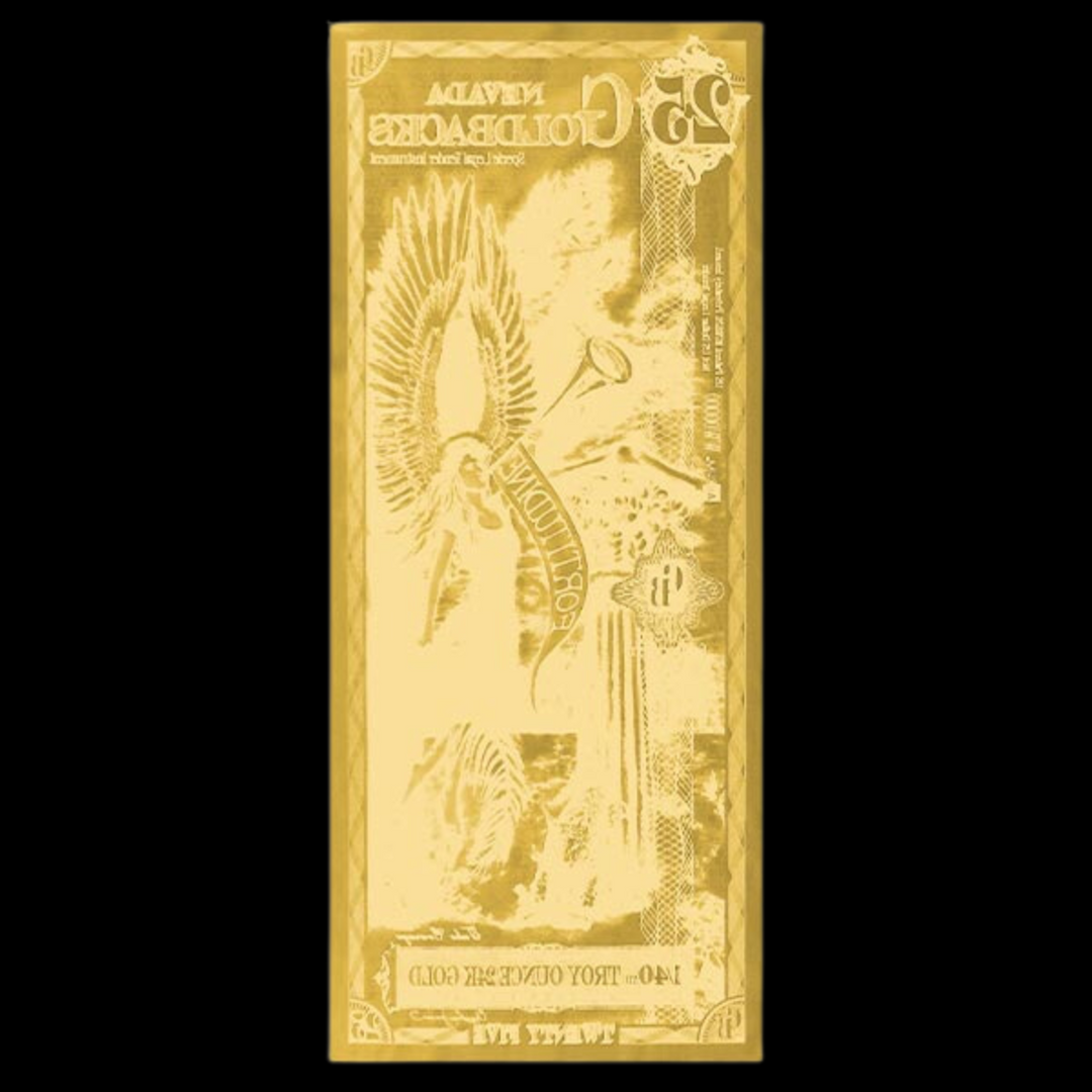 25 Nevada Goldback Note - Fortitudine