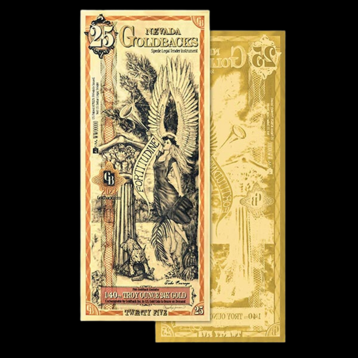 25 Nevada Goldback Note - Fortitudine
