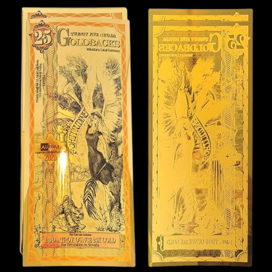 25 Nevada Goldback Note - Fortitudine
