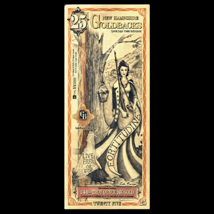 25 New Hampshire Goldback Note - Fortitudine