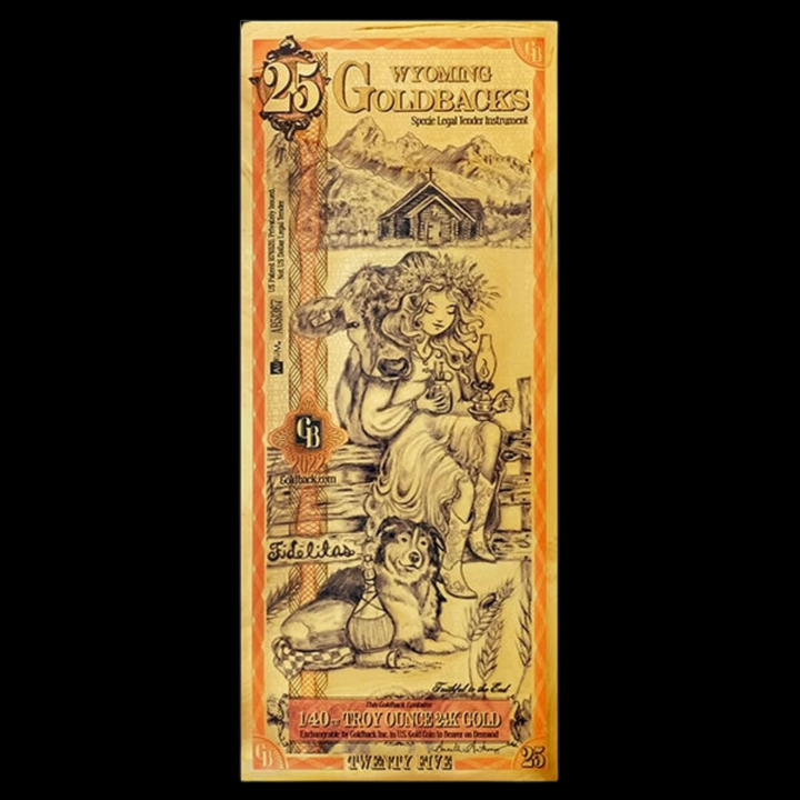 25 Wyoming Goldback Note- Fidelitas