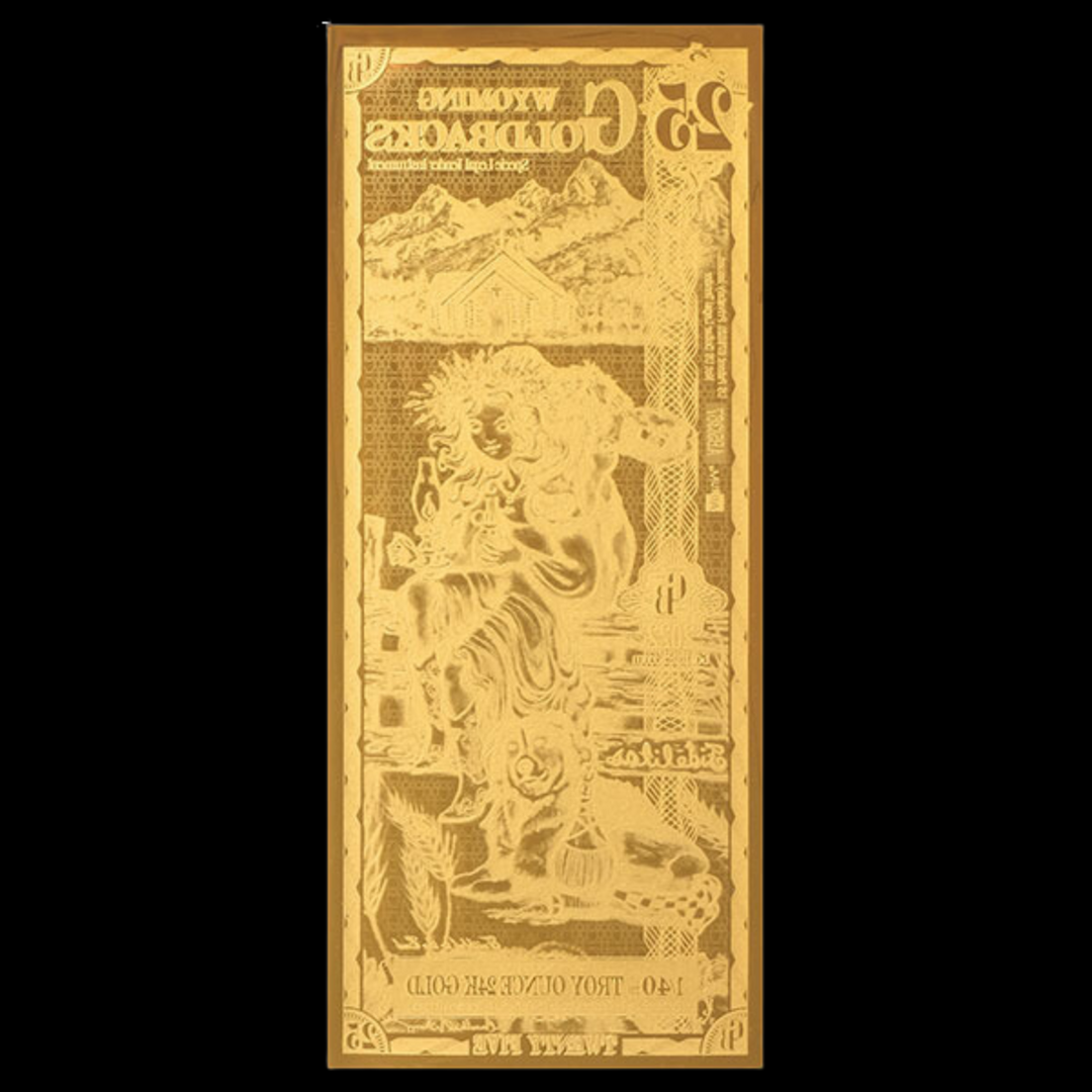 25 Wyoming Goldback Note- Fidelitas