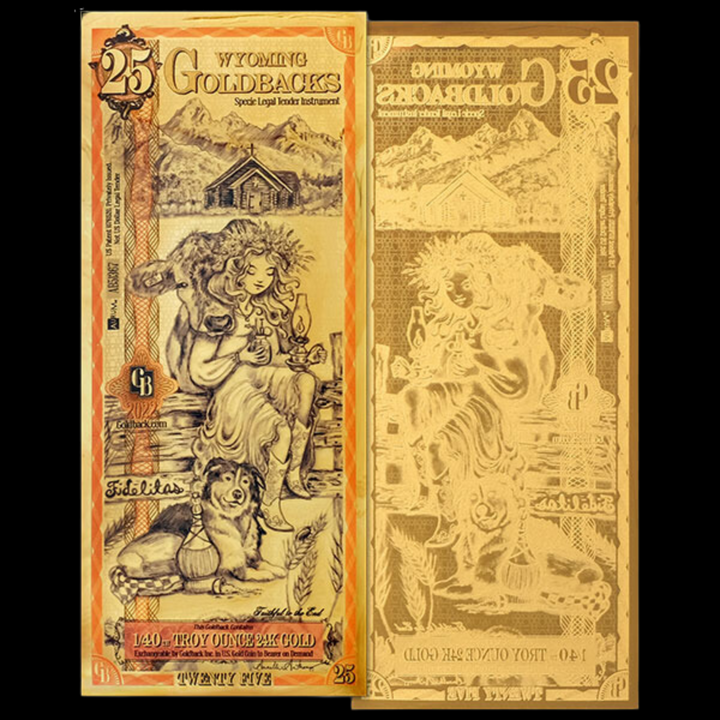 25 Wyoming Goldback Note- Fidelitas