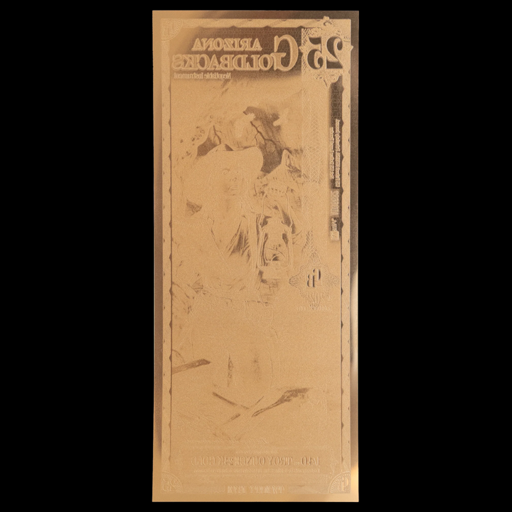 25 Arizona Goldback Note – Tenacitas