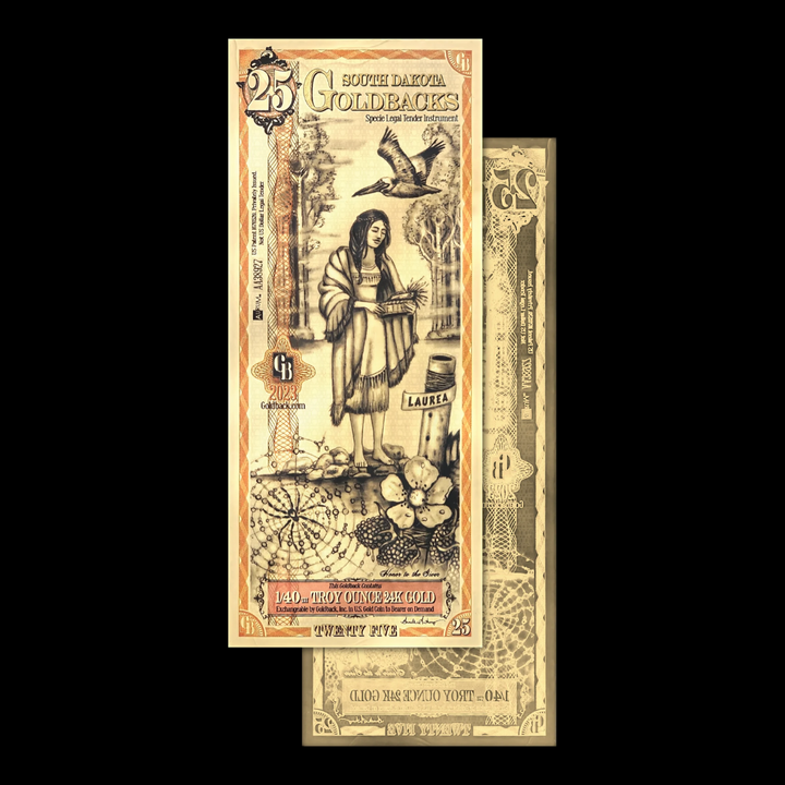 25 South Dakota Goldback Note - Laurea