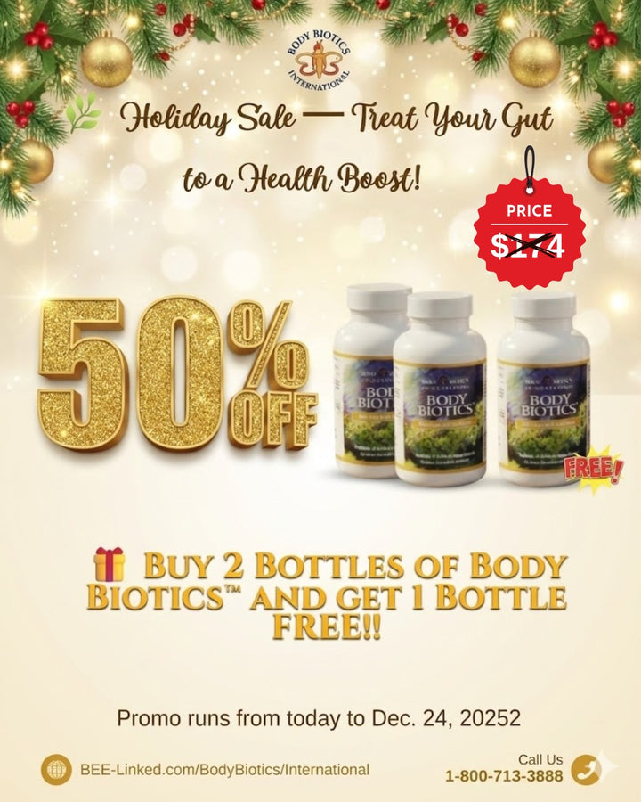 Holiday Sale -  Buy 2 Bottles of Body Biotics™ and get 1 Bottle FREE