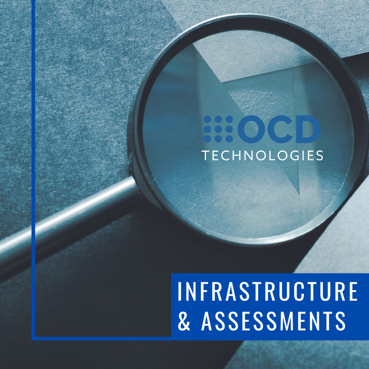 Infrastructure & Assessment