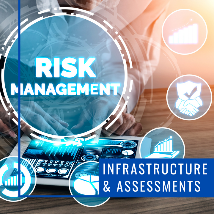 Infrastructure & Assessment