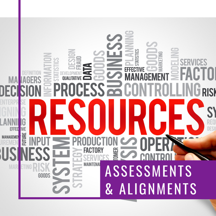 Assessments & Alignments